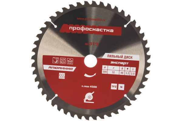 Диск пильный по алюминию Эксперт 319 (300х32х3.2х2.5 мм, 48Т, TFZ /N-/AL) Профоснастка 60203006 Диск пильный по алюминию Эксперт 319 (300х32х3.2х2.5 мм, 48Т, TFZ /N-/AL) Профоснастка 60203006