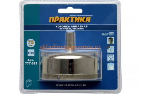 Коронка алмазная по стеклу и керамике (75 мм) ПРАКТИКА 777-383