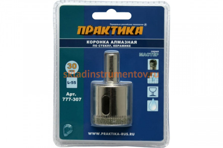 Коронка алмазная по стеклу и керамике (30 мм) ПРАКТИКА 777-307